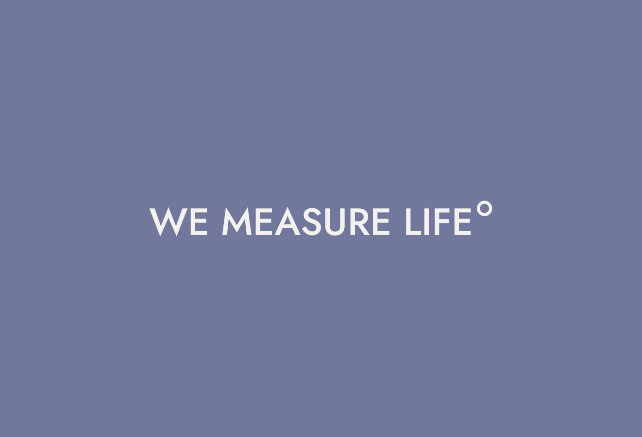 we-measure-life